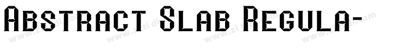 Abstract Slab Regula字体转换